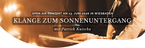 Konzert 13. Juni 2026 - Klänge zum Sonnenuntergang